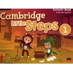 CAMBRIDGE LITTLE STEPS 1 ACTIVITY BOOK