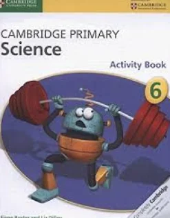 CAMBRIDGE PRIMARY SCIENCE 6 ACTIVITY BOOK