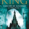 CANCION DE SUSANNAH (TORRE OSCURA VI)