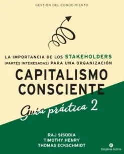 CAPITALISMO CONSCIENTE - GUIA PRÁCTICA