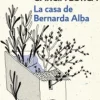 CASA DE BERNARDA ALBA, LA