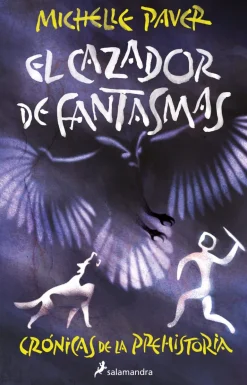 CAZADOR DE FANTASMAS, EL (CRONICAS DE LA