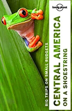 CENTRAL AMERICA ON A SHOESTRING 9ED.