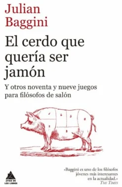 CERDO QUE QUERÍA SER JAMÓN, EL