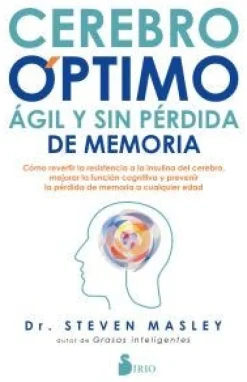 CEREBRO OPTIMO, AGIL Y SIN PERDIDA DE MEMORIA