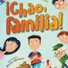 ¡CHAO, FAMILIA! (NOVEDAD)