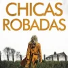 CHICAS ROBADAS, LAS