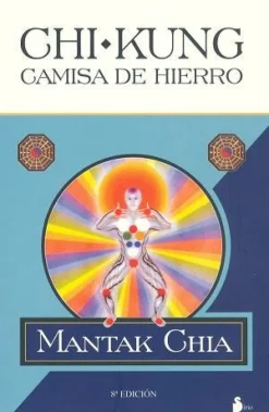 CHI-KUNG CAMISA DE HIERRO 8ED.