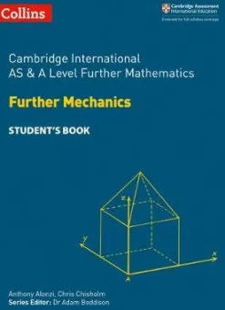 CIE AL FURTHER MATHS - MECHANI