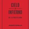 CIELO E INFIERNO DE LA PASTELERIA