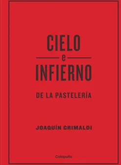 CIELO E INFIERNO DE LA PASTELERIA