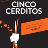 CINCO CERDITOS