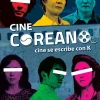 CINE COREANO: Cine se escribe con K