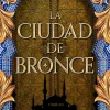 CIUDAD DE BRONCE, LA