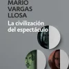 CIVILIZACION DEL ESPECTACULO, LA