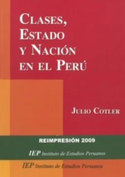 CLASES, ESTADO Y NACION EN EL PERU