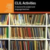 CLIL ACTIVITIES W / CD-ROM