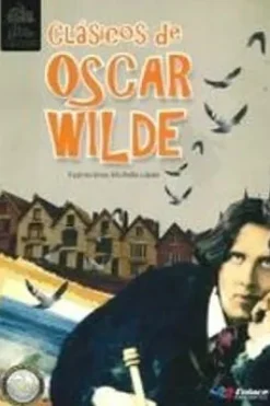 CLÁSICOS DE OSCAR WILDE