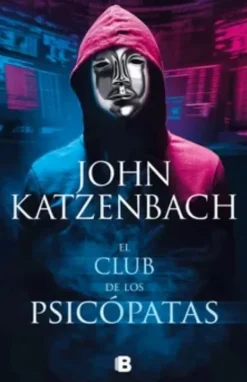 CLUB DE LOS PSICOPATAS, EL
