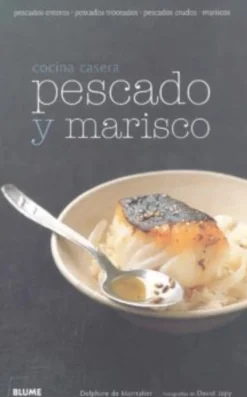 COCINA CASERA : PESCADO Y MARISCO
