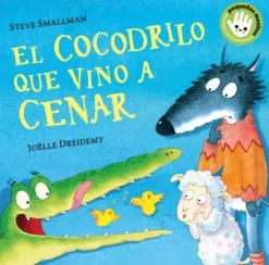 COCODRILO QUE VINO A CENAR, EL (CARTON)