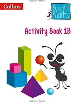 COLLINS BUSY ANT MATHS - YEAR 1 ACTIVITY BOOK 1B