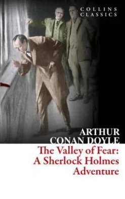 COLLINS CLASSICS - THE VALLEY OF FEAR