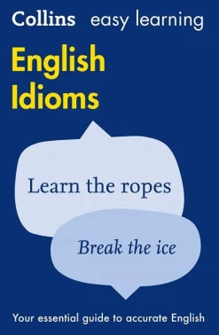 COLLINS EASY LEARNING ENGLISH IDIOMS