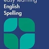 COLLINS EASY LEARNING ENGLISH SPELLING 2ED.