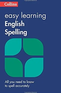 COLLINS EASY LEARNING ENGLISH SPELLING 2ED.