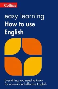 COLLINS EASY LEARNING HOW TO USE ENGLISH