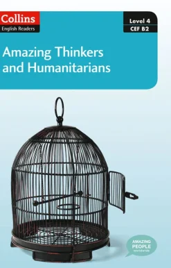 COLLINS ENGLISH READERS 4 CEF B2 AMAZING THINKERS AND HUMANITARIANS W / MP3 CD