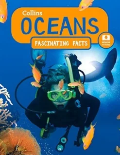 COLLINS FASCINATING FACTS: OCEANS