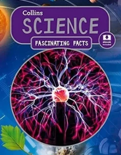COLLINS FASCINATING FACTS: SCIENCE