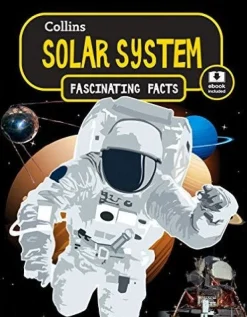 COLLINS FASCINATING FACTS: SOLAR SYSTEM