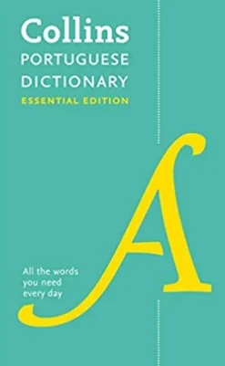 COLLINS PORTUGUESE ESSENTIAL DICTIONARY (7TH EDITION)