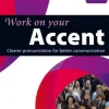 COLLINS WORK ON YOUR ACCENT W/AUDIO CD AND VIDEO CONTENT