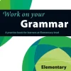 COLLINS WORK ON YOUR GRAMMAR ELEMENTARY A1