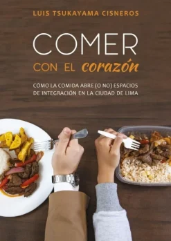 COMER CON EL CORAZÓN.