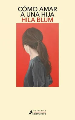 COMO AMAR A UNA HIJA