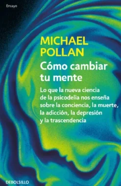 COMO CAMBIAR TU MENTE