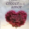 COMO CRECER EN EL AMOR