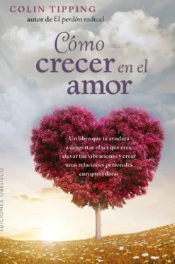 COMO CRECER EN EL AMOR