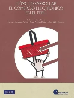 COMO DESARROLLAR EL COMERCIO ELECTRONICO EN EL PERU