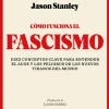 COMO FUNCIONA EL FASCISMO