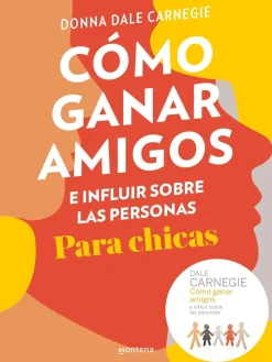 COMO GANAR AMIGOS E INFLUIR SOBRE LAS PE