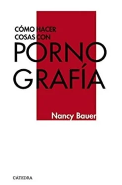 COMO HACER COSAS CON PORNOGRAFIA