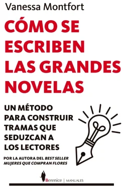 COMO SE ESCRIBEN LAS GRANDES NOVELAS