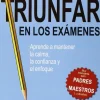 COMO TRIUNFAR EN LOS EXAMENES