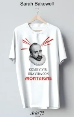 COMO VIVIR. UNA VIDA CON MONTAIGNE 75 ANIVERSARIO